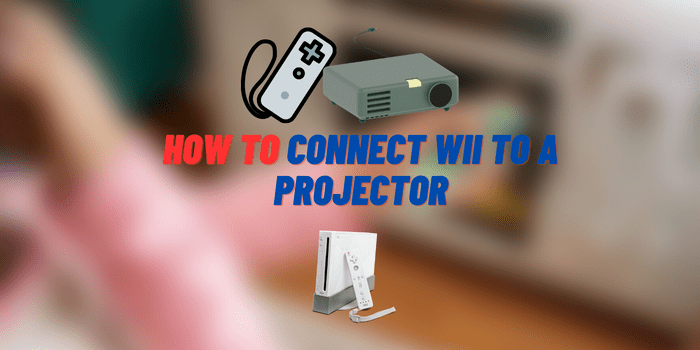 how to connect a wii to a projector
