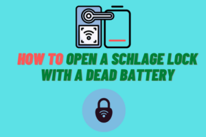 How to Open a Schlage Lock with a Dead Battery