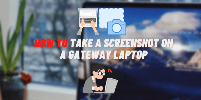 how to screenshot on a gateway laptop
