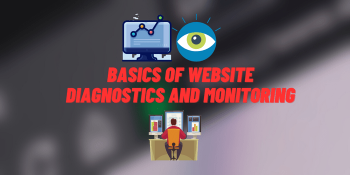 website diagnostics and monitoring