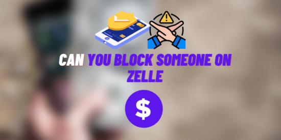 How to Block Someone on Zelle Bank of America