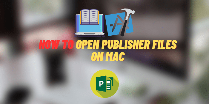 how to open publisher files on mac