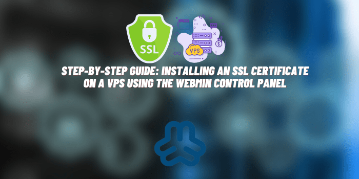 ssl certificate on a vps using the webmin control panel