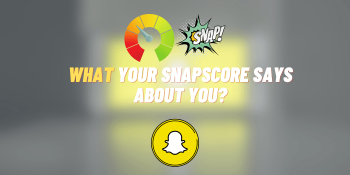 what your snapscore says about you