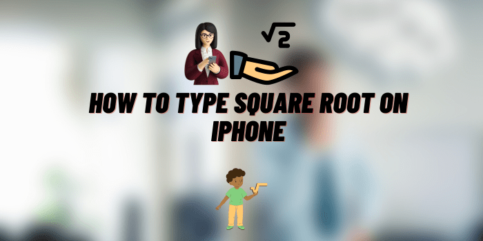 how to type square root on iphone