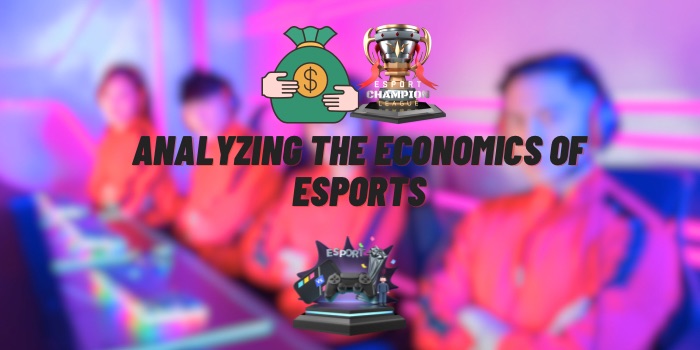 Analyzing the Economics of Esports: Sponsorships, Prize Pools, and Revenue Streams